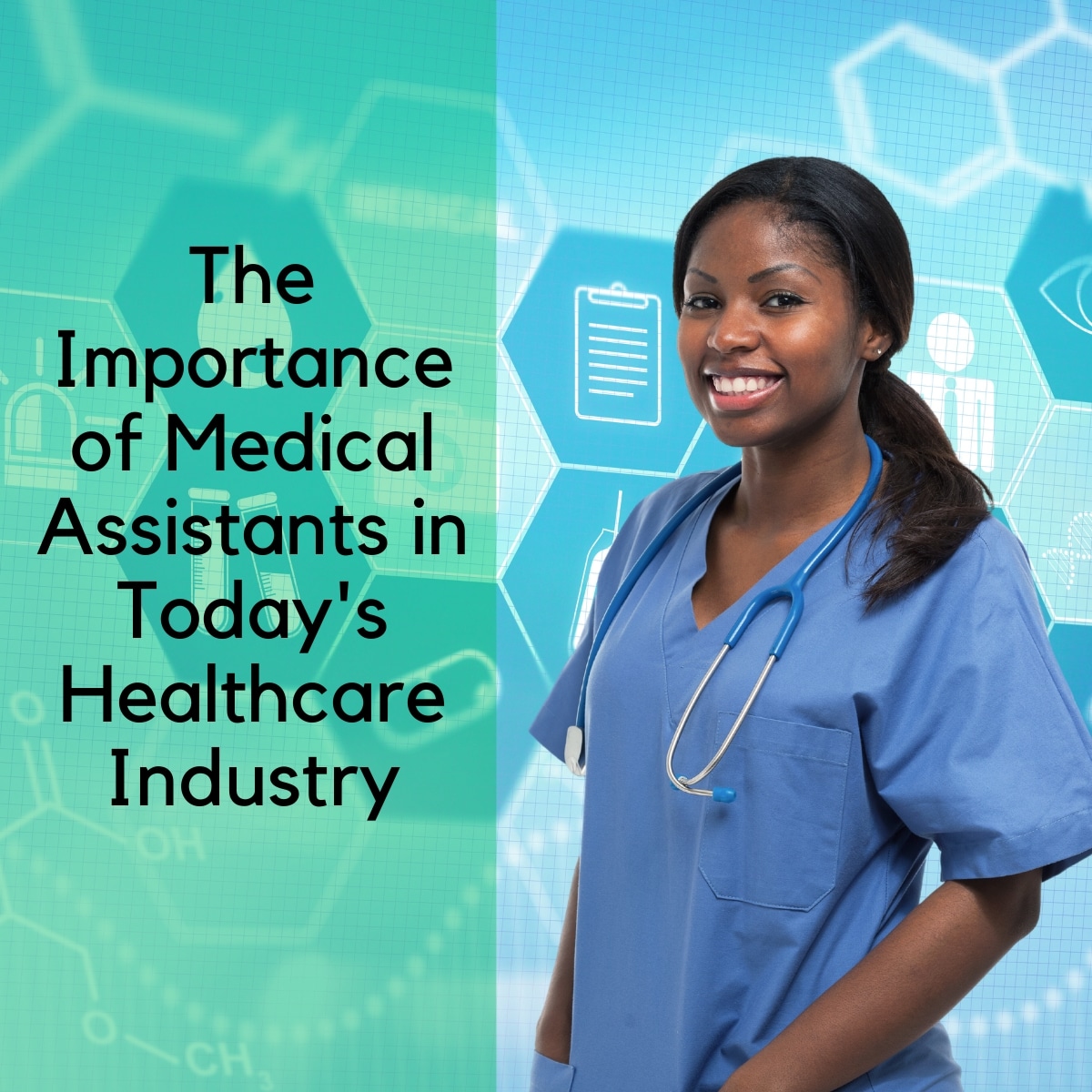 The Importance of Medical Assistants in Today's Healthcare Industry